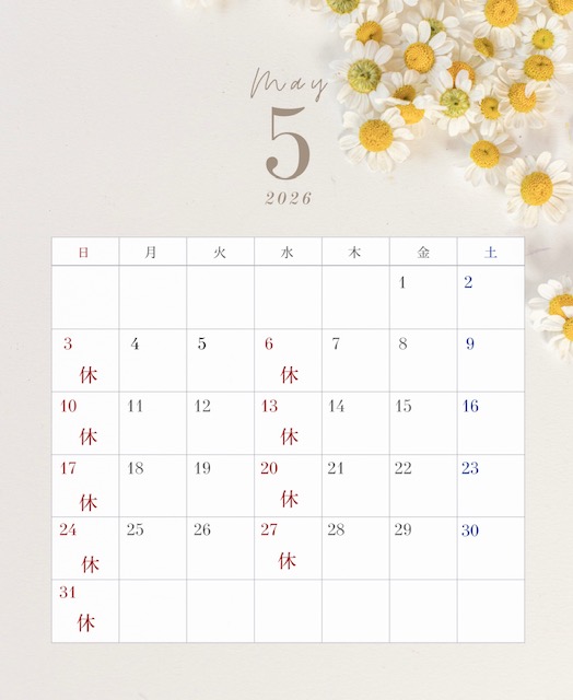 5月の診療カレンダー
毎週水・日曜日は休診です。
祝日も診察しております。